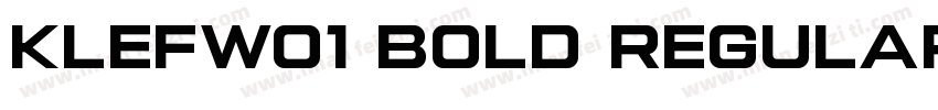 KlefW01 Bold Regular字体转换